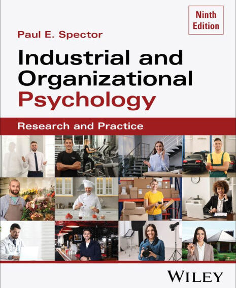 Cover for 9th edition of Industrial and Organizational Psychology. White background showing matrix of images of people working.